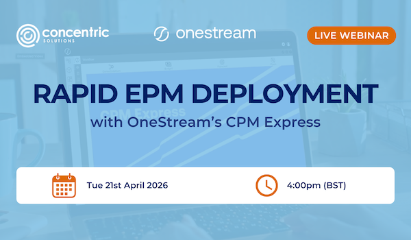 Webinar: Rapid EPM deployment - accelerating time-to-value with OneStream's CPM Express
